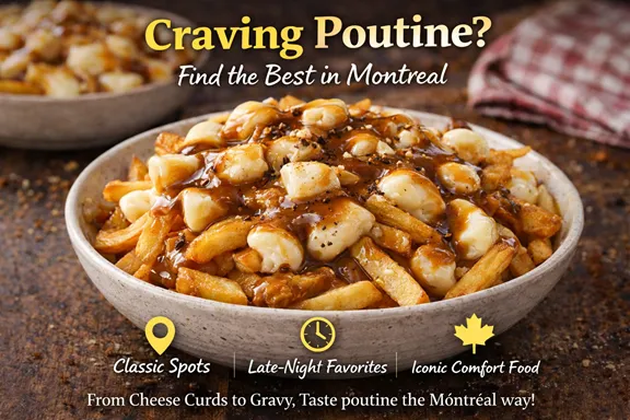 Best Poutine in Montreal​